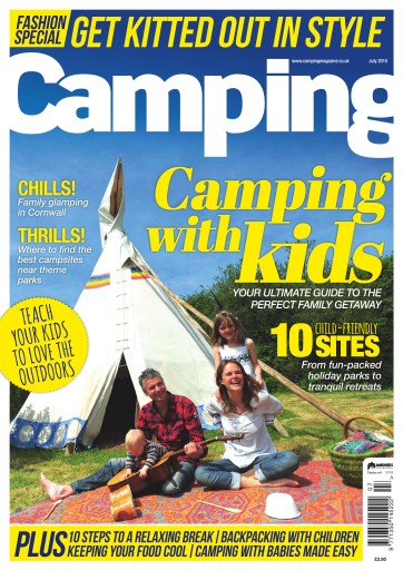 Camping Magazine - July 2015 - CAMPING WITH KIDS Back Issue