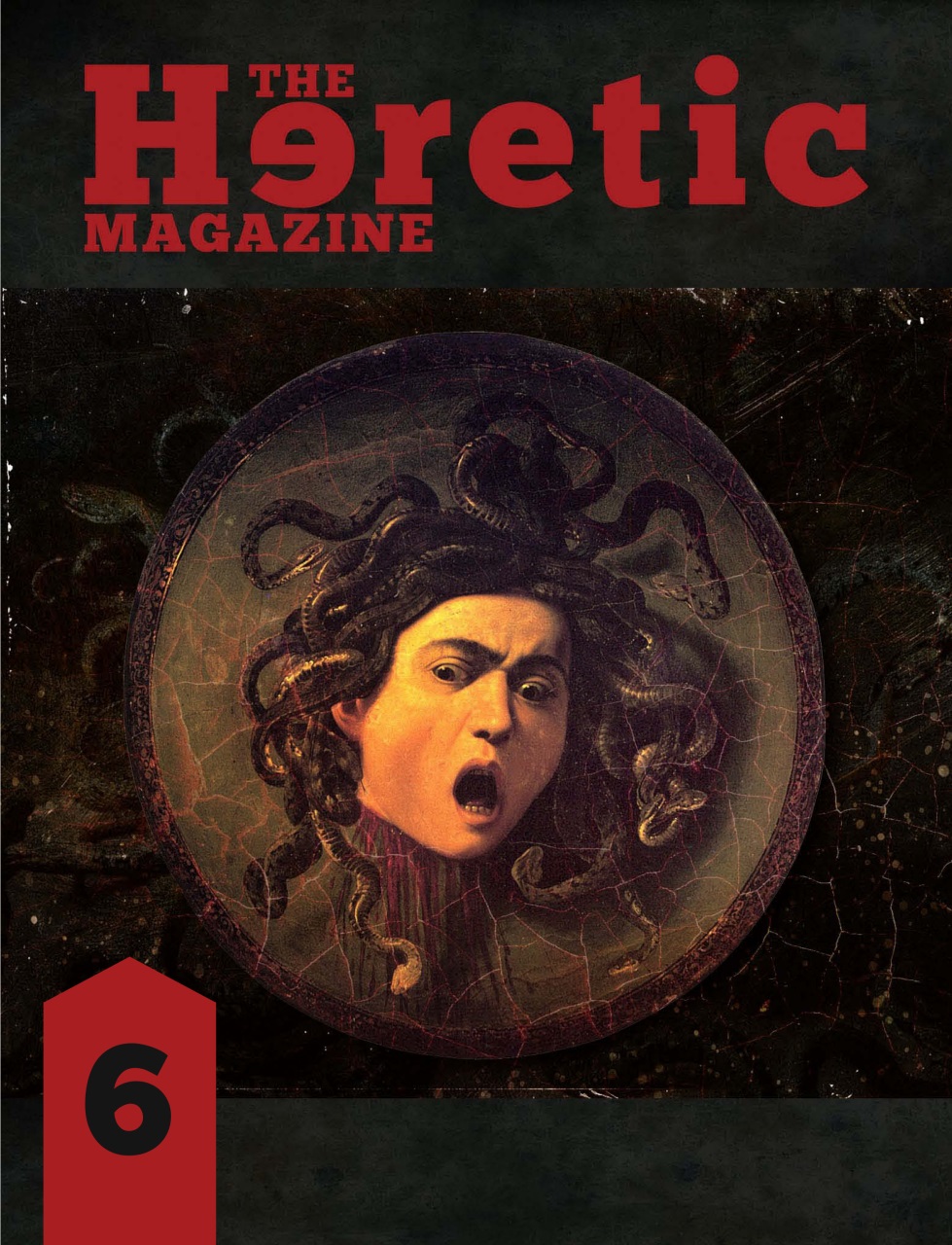 The Heretic Magazine - Issue 6 Back Issue