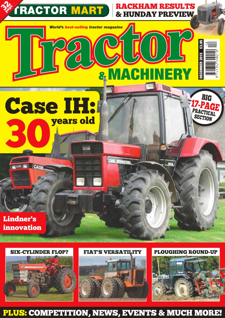 Tractor & Machinery Magazine - Vol. 22 No 1 Case IH: 30 Years Old Back ...