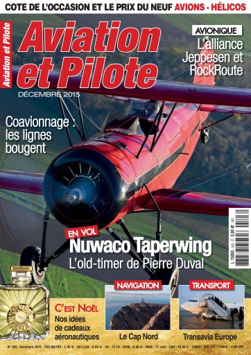 Aviation et Pilote Magazine - December 2015 Back Issue