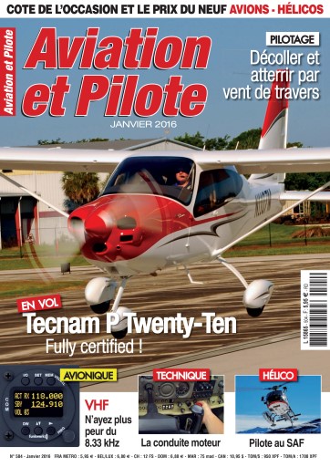 Aviation et Pilote Magazine - January 2016 Back Issue