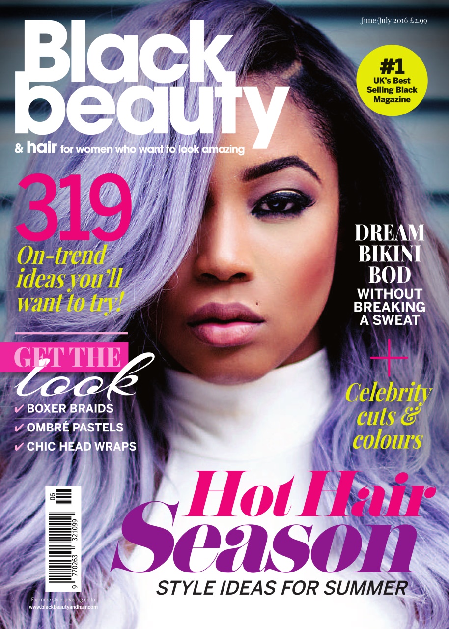 Black Beauty & Hair the UK's No. 1 black magazine June/July 2016