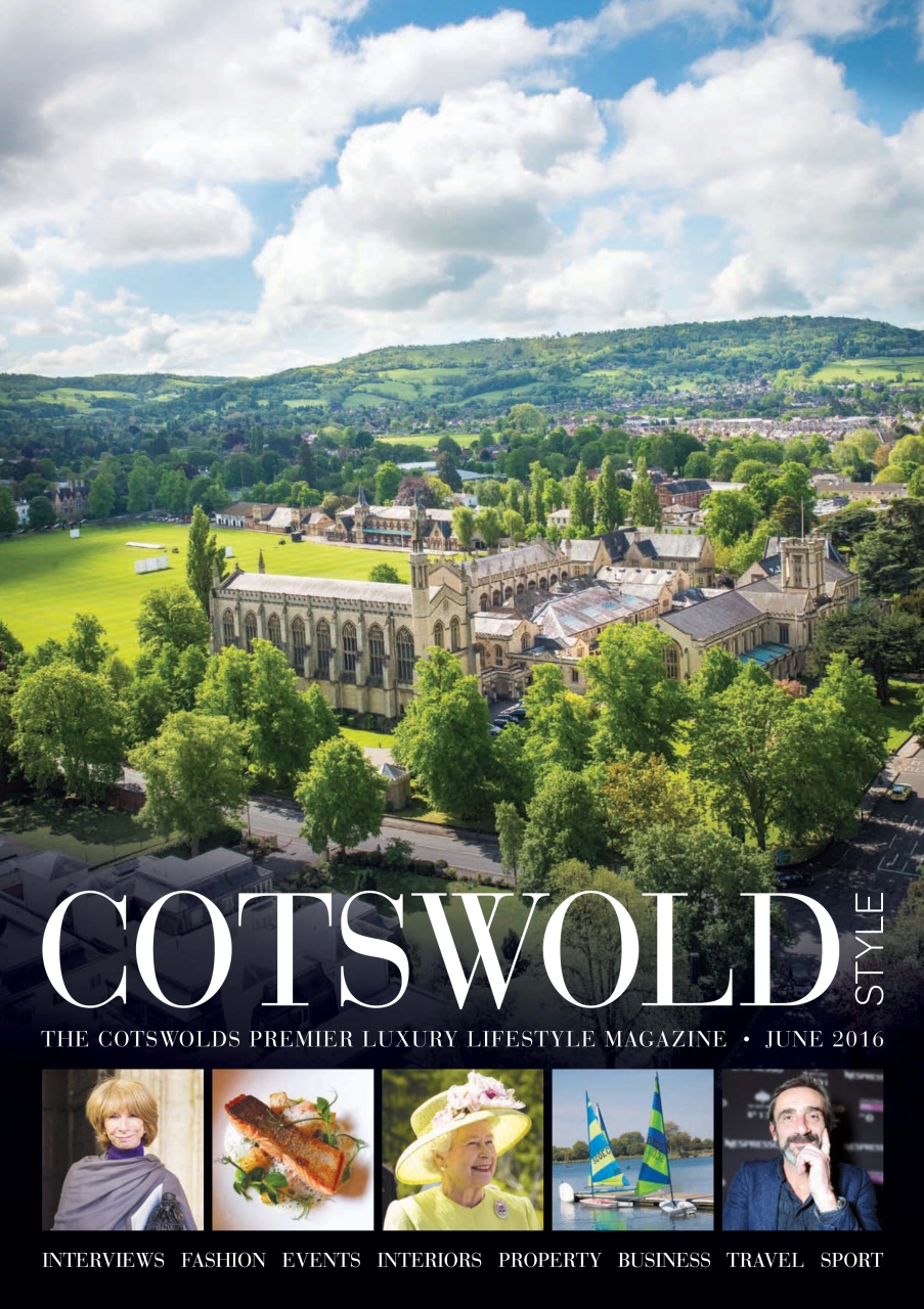 Cotswold Style Magazine Cotswold Style June 2016 Back Issue