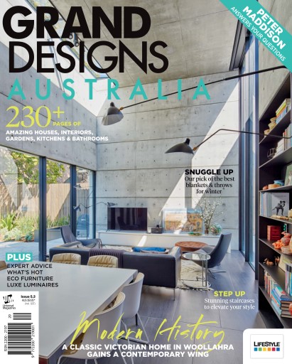 Grand Designs Australia Magazine Issue 5 3 May 2017 Grand Designs Australia Magazine