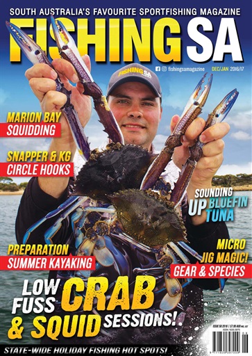 Fishing SA Magazine - Fishing SA Dec/Jan 2016/17 Back Issue