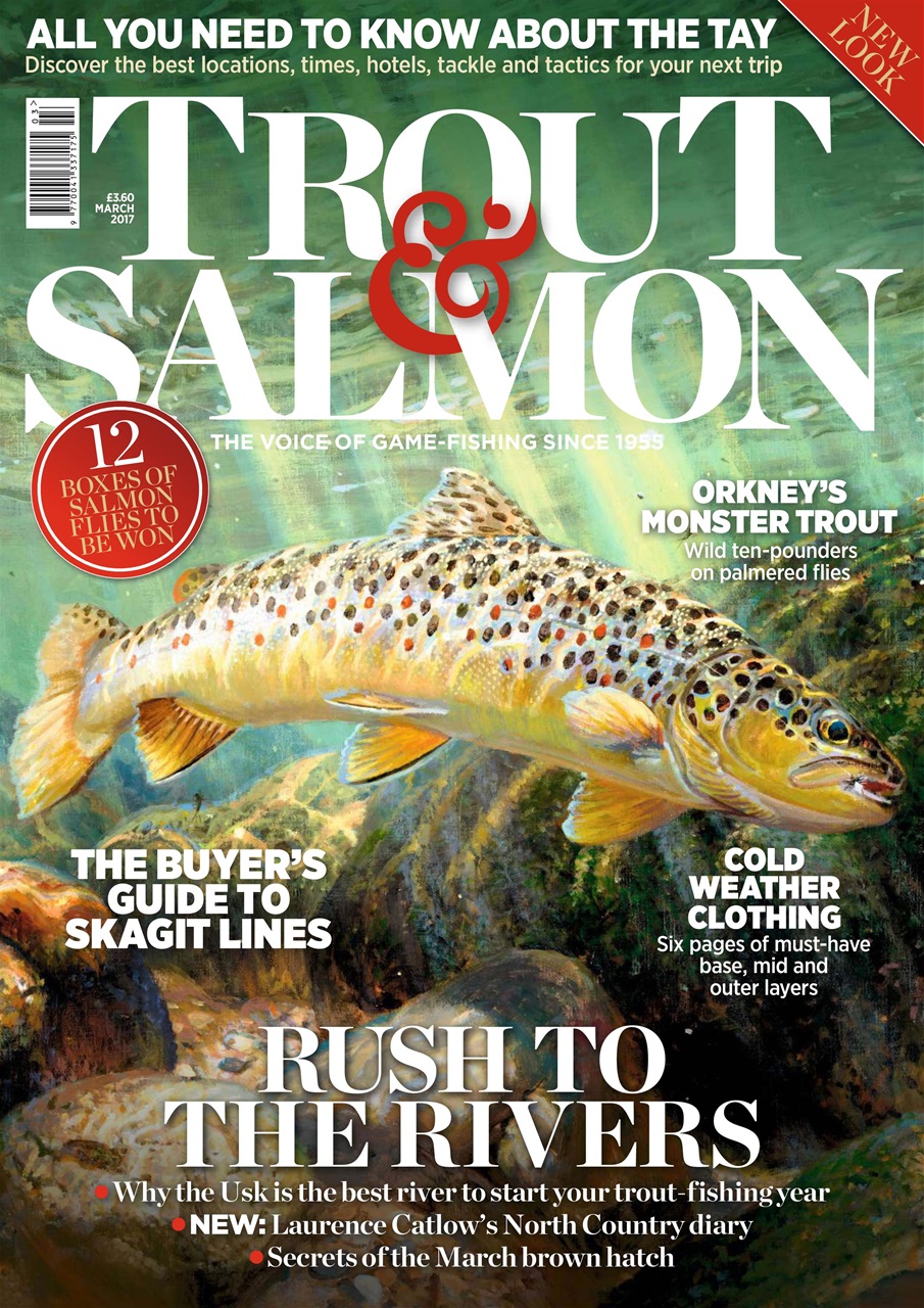 Trout & Salmon Magazine March 2017 Back Issue