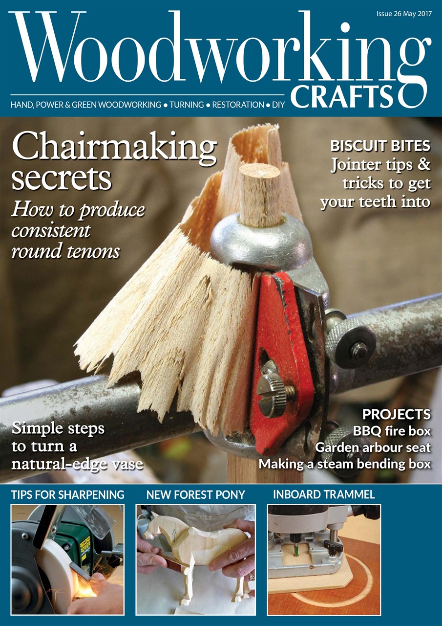 Woodworking Crafts Magazine May 2017 Back Issue