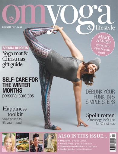 OM Yoga Magazine - December 2017 Back Issue