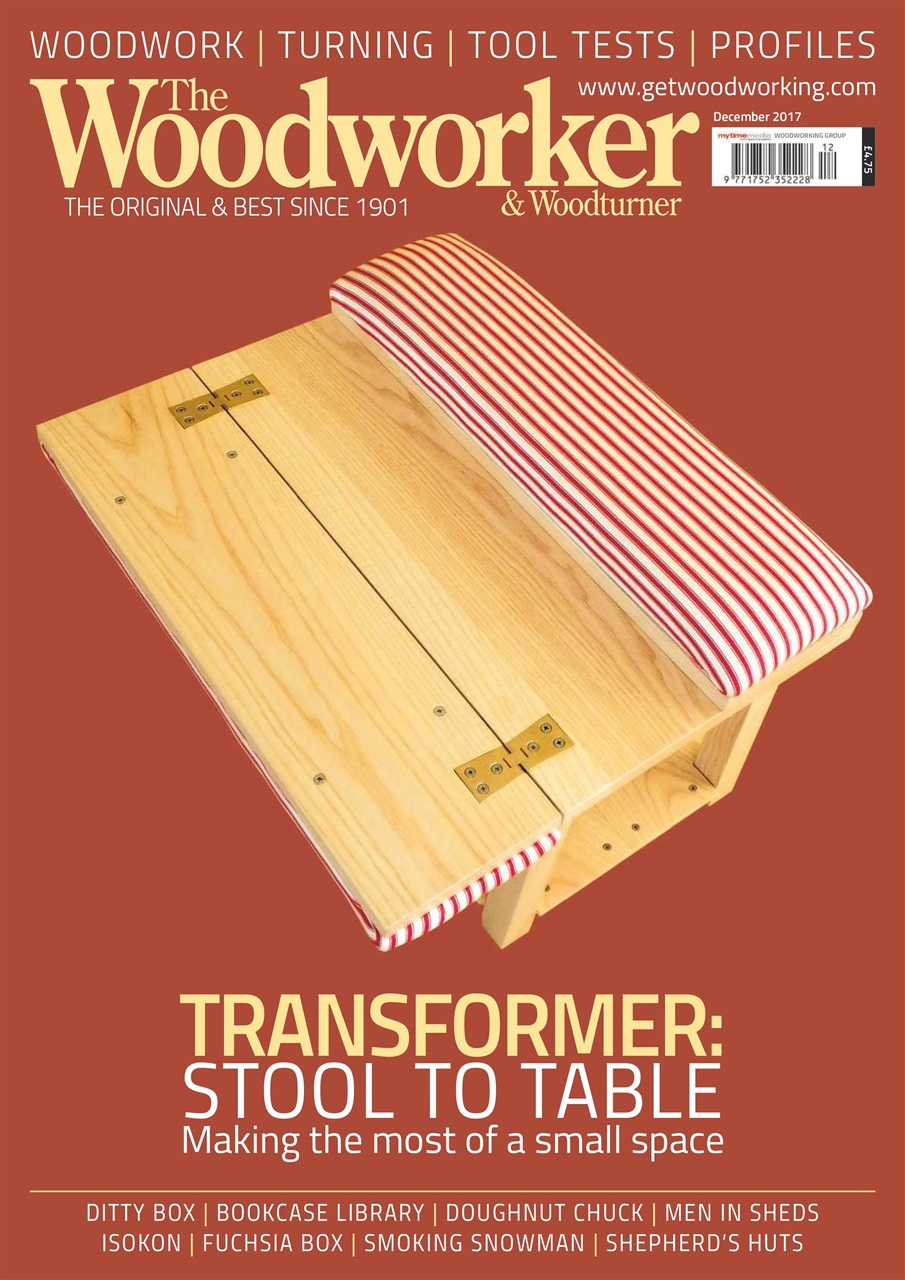 The Woodworker Magazine - December 2017 Subscriptions 