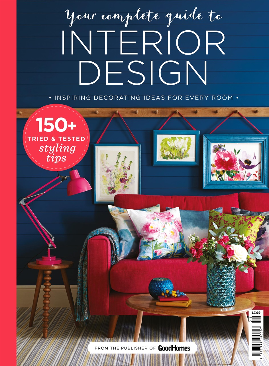 Good Homes Magazine - Your Complete Guide to Interior Design
