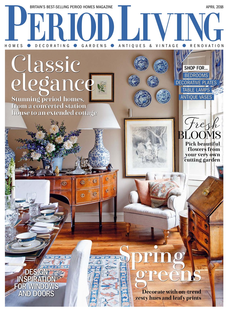 Period Living Magazine - April 2018 Subscriptions | Pocketmags