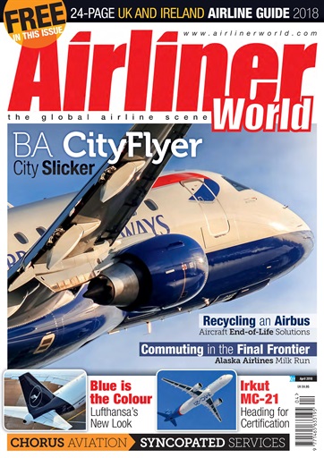 Airliner World Magazine - April 2018 Back Issue