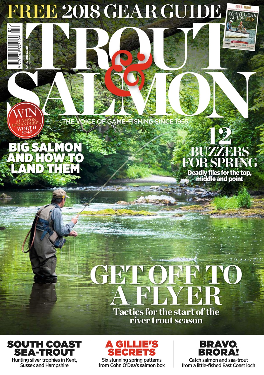 Trout & Salmon Magazine April 2018 Back Issue