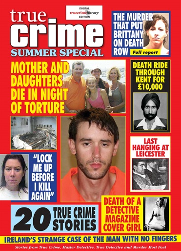 True Crime Magazine - True Crime Summer Special 2018 Special Issue