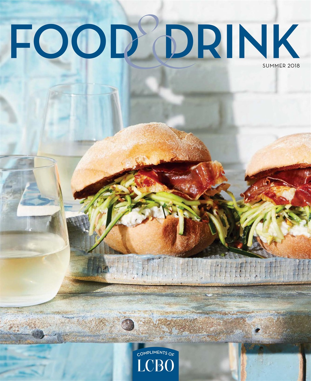 LCBO Food & Drink Magazine Summer 2018 Subscriptions Pocketmags