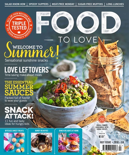 Food To Love Magazine - July 2018 Back Issue