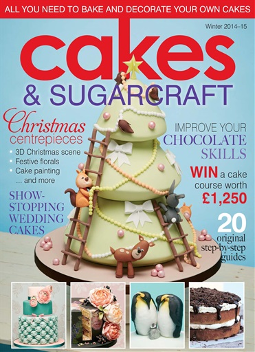 Cakes Sugarcraft Magazine Winter 2014 15 Subscriptions