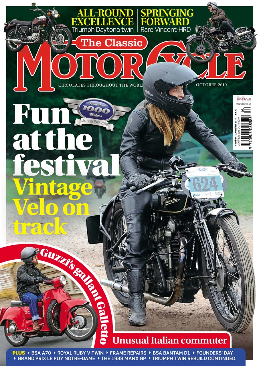 The Classic Motorcycle Magazine 46 10 October 2019 Back Issue