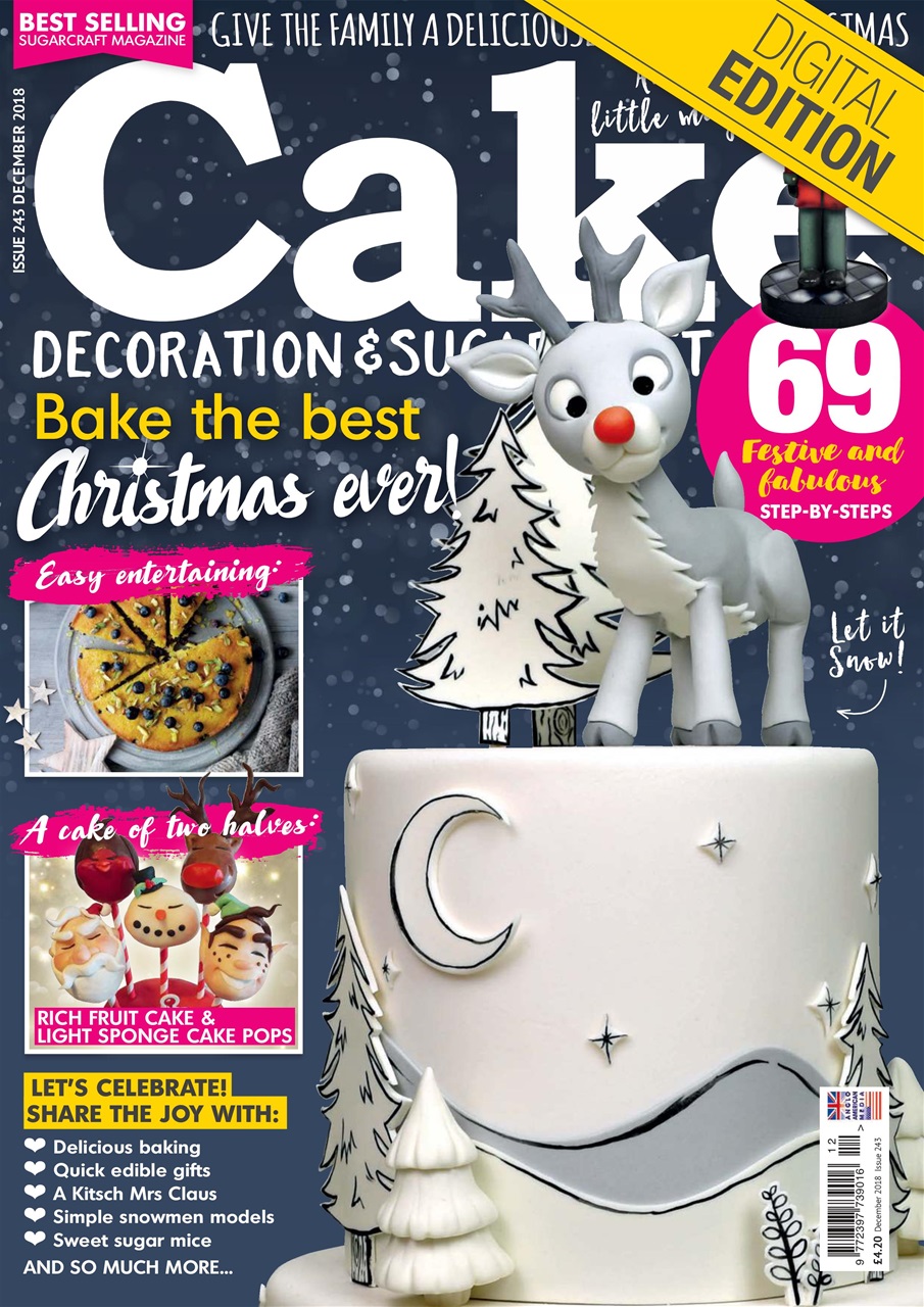 Cake Decoration & Sugarcraft Magazine December 2018 Back Issue