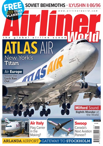 Airliner World Magazine - January 2019 Subscriptions | Pocketmags