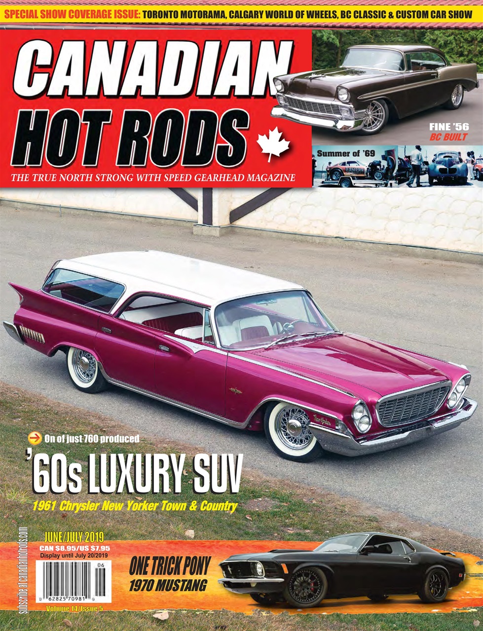 Canadian Hot Rods Magazine - Jun/Jul 2019 Back Issue