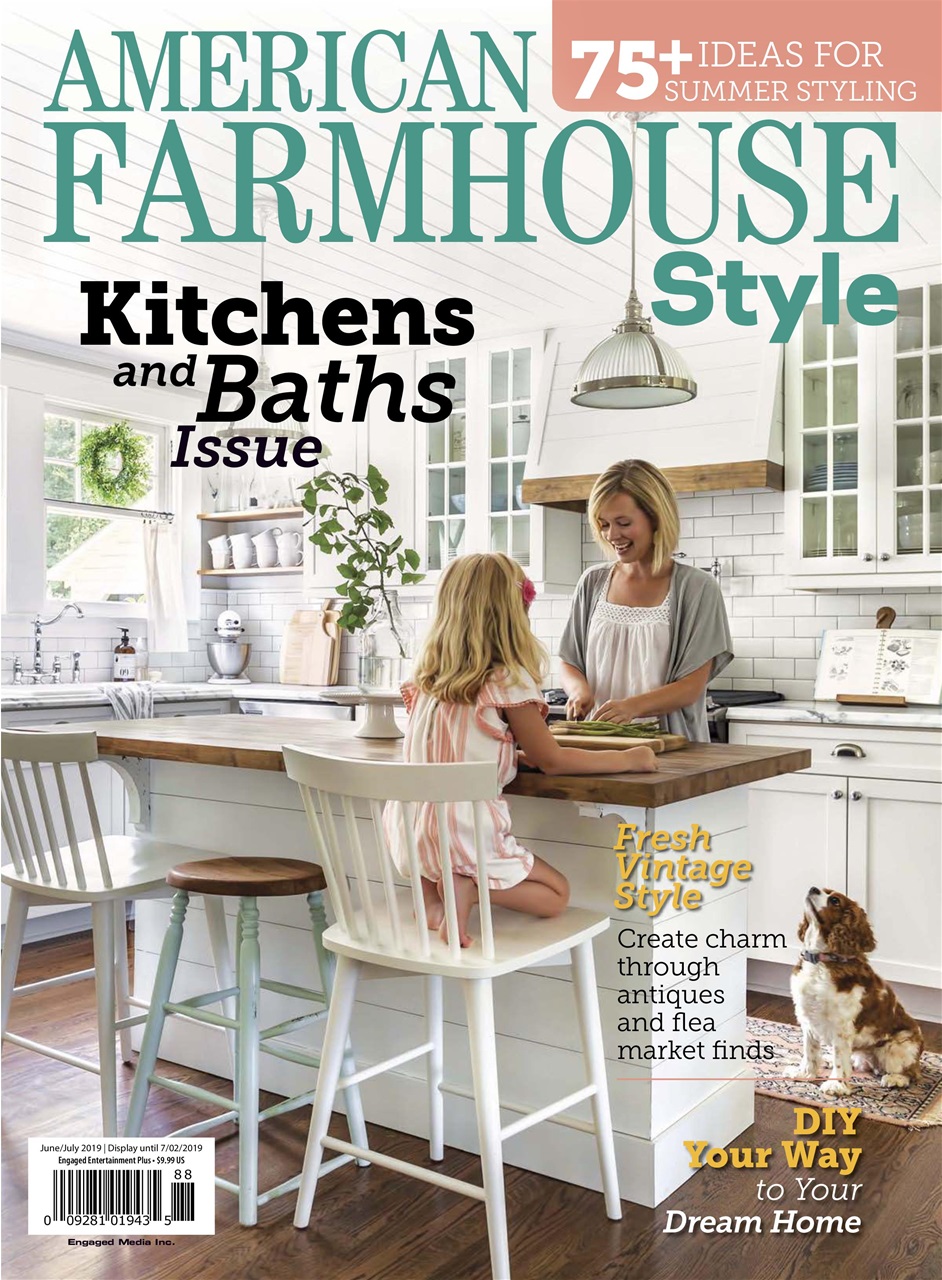 American Farmhouse Style Magazine - June/July 2019 Back Issue