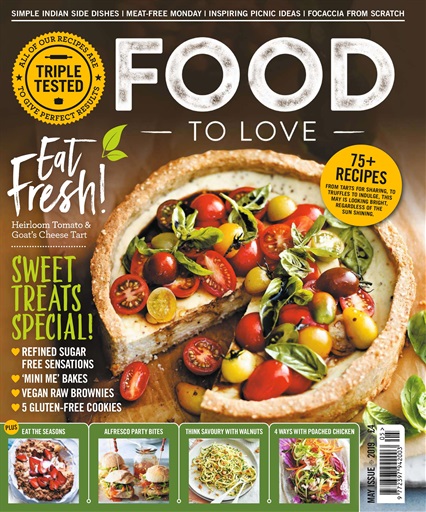 Food To Love Magazine - May 2019 Back Issue