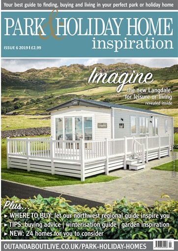 Park And Holiday Home Inspiration Magazine