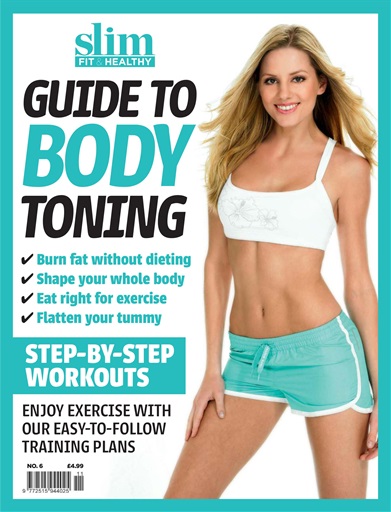 Slim Fit & Healthy Magazine - Guide to Body Toning Back Issue