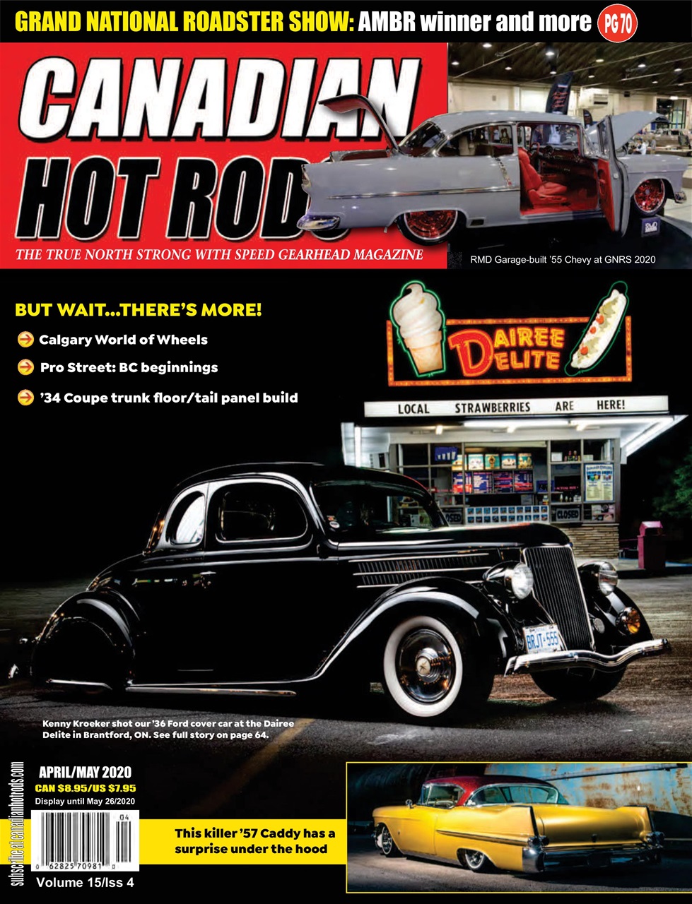 Canadian Hot Rods Magazine - April/May 2020 Back Issue