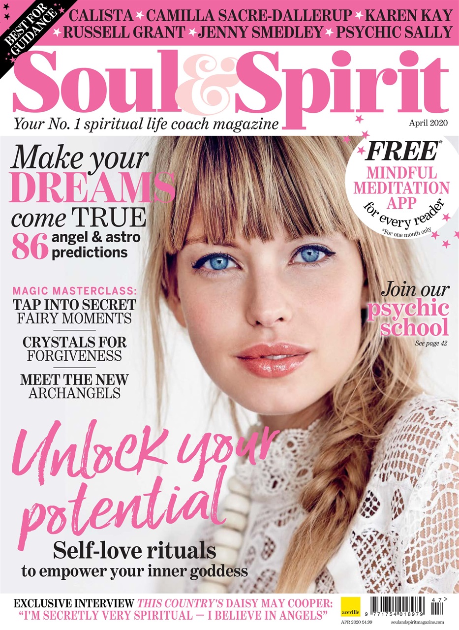Soul & Spirit Magazine Apr20 Back Issue