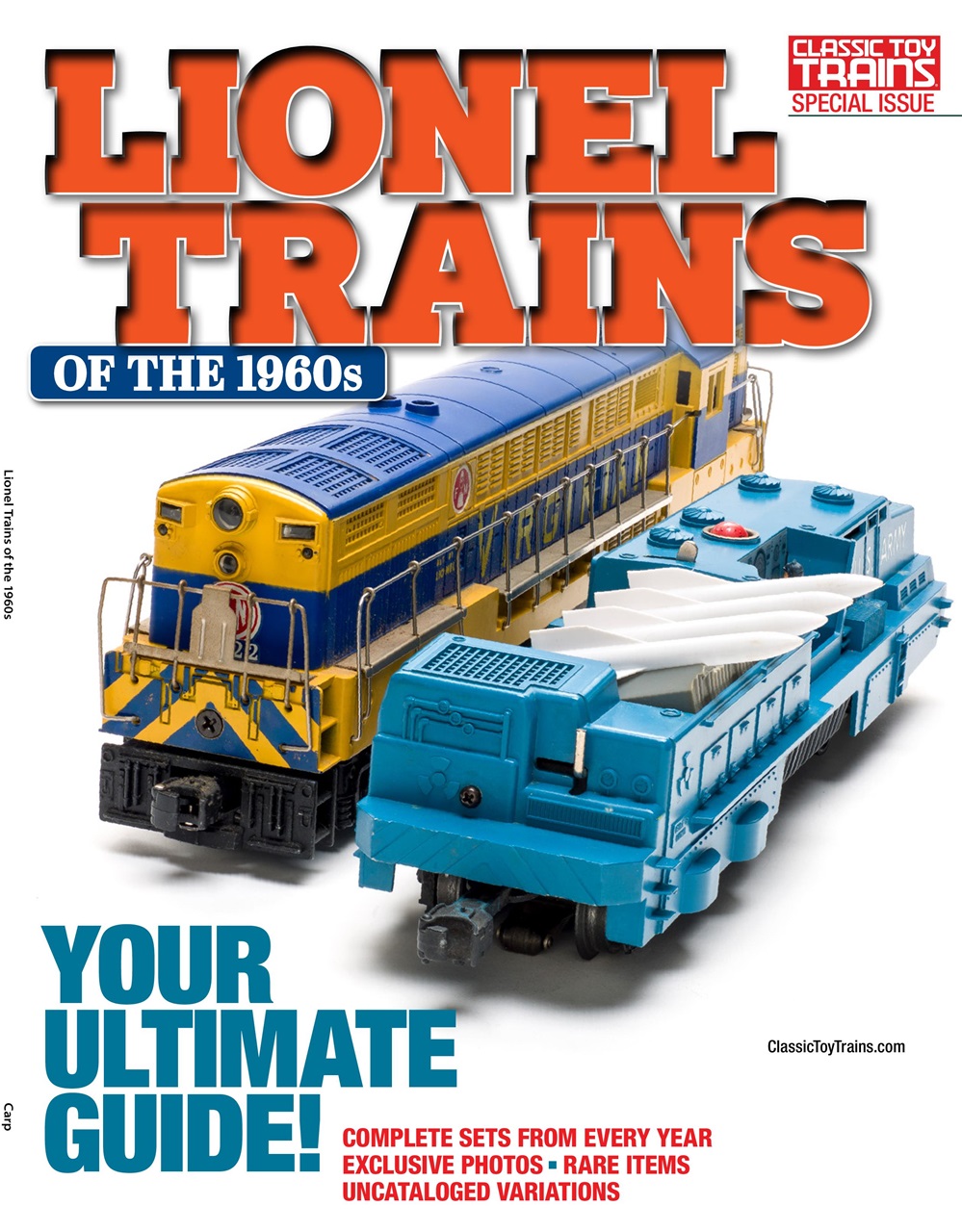 Classic Toy Trains Magazine - Lionel Trains 1960s Special Issue