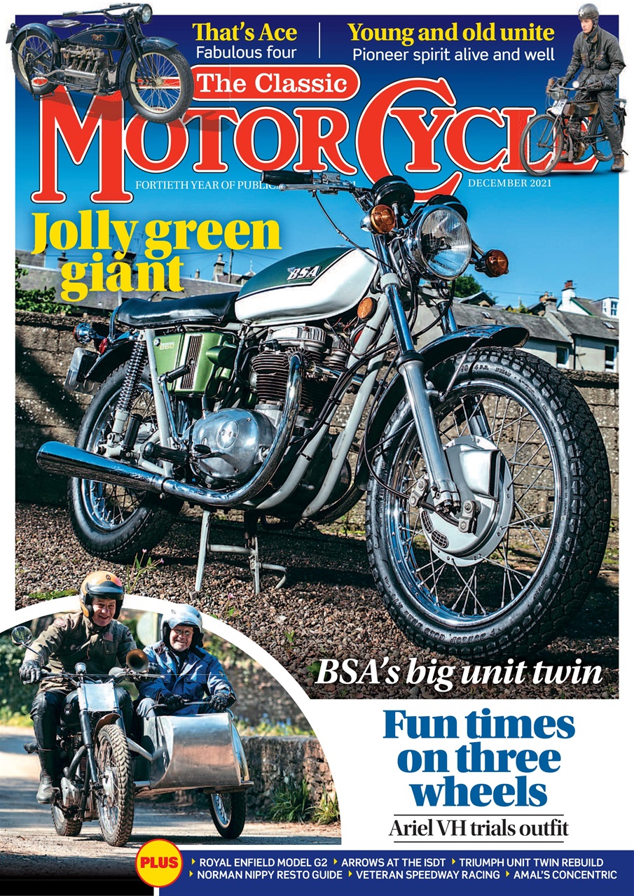 The Classic Motorcycle Magazine 48 12 December 2021 Back Issue