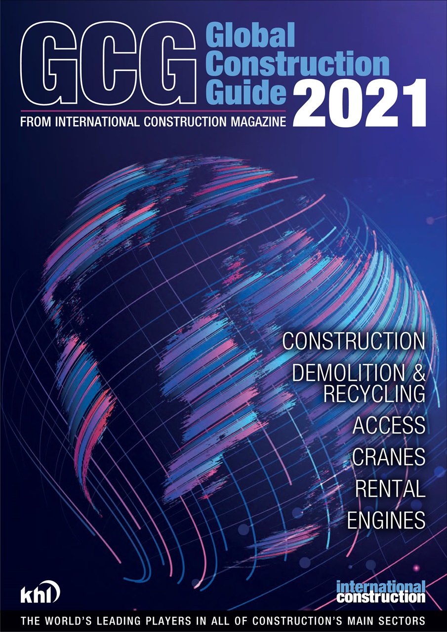 International Construction Magazine Global Construction Guide 2021