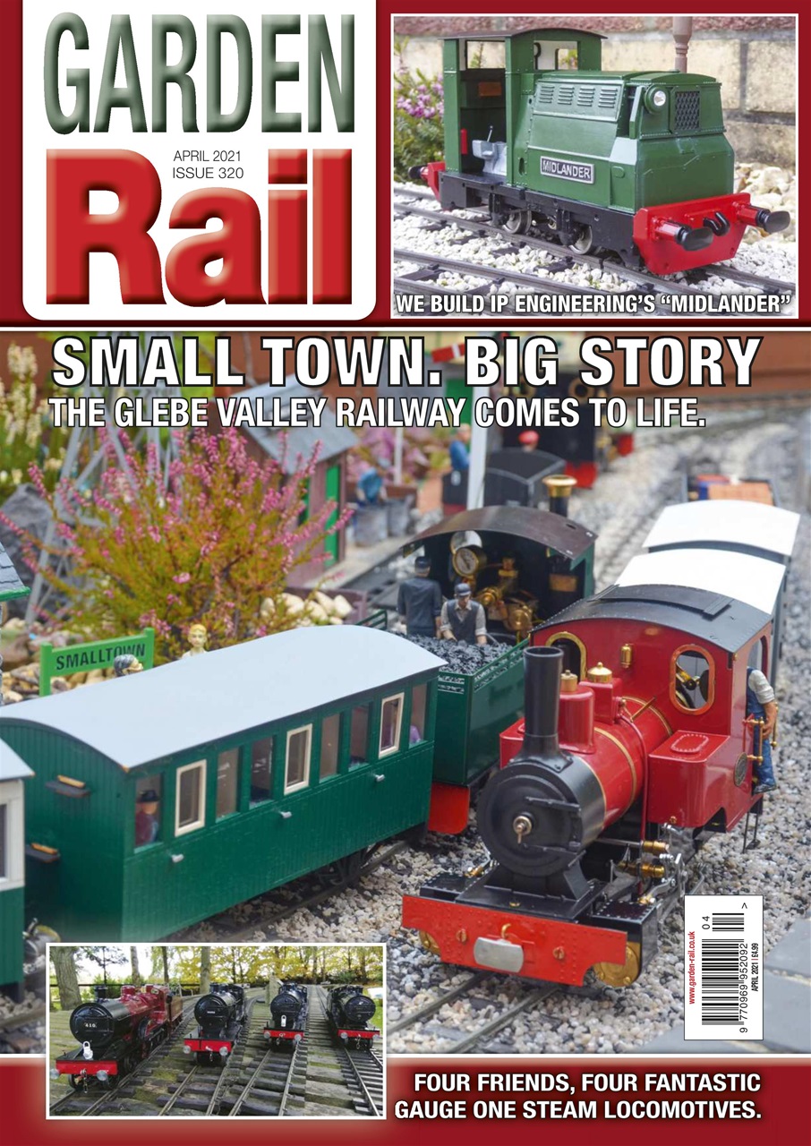 Garden Rail Magazine - April 2021 Back Issue