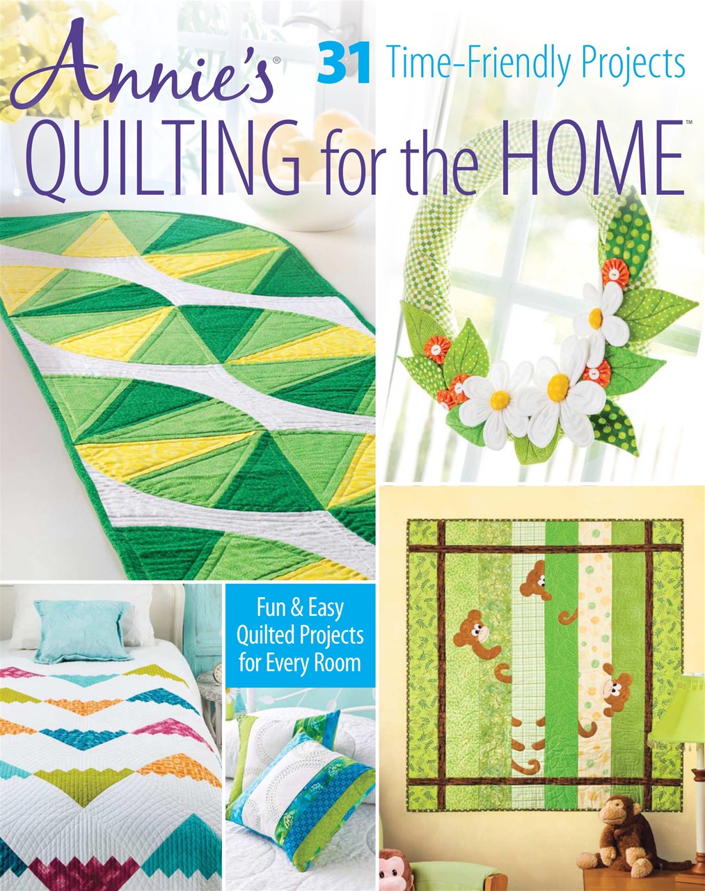 Quilter's World Magazine Annie's Quilting for the Home Summer 2016