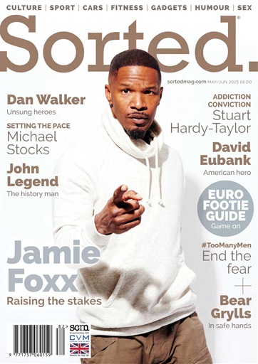 Sorted Magazine The Men S Mag With Morals May Jun 2021 Back Issue