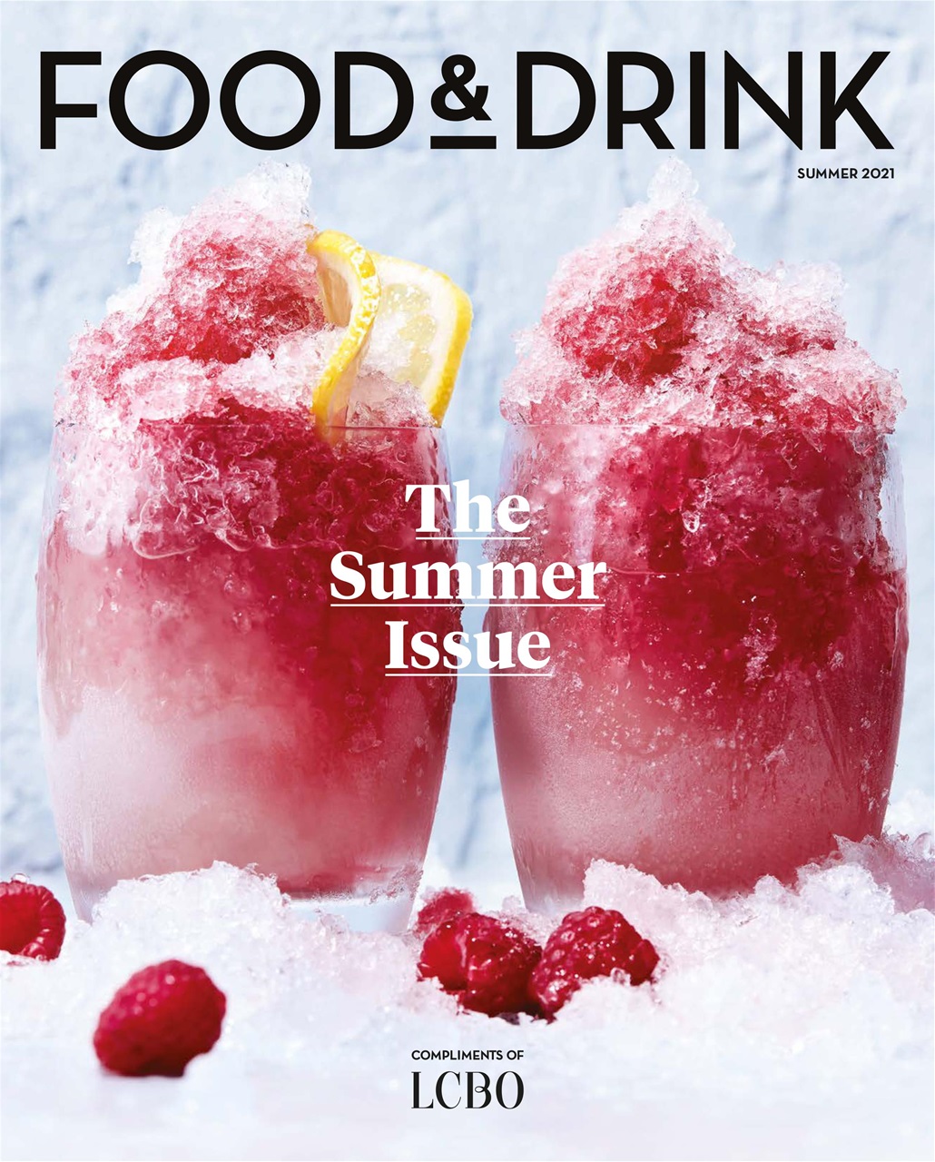 LCBO Food & Drink Magazine Summer 2021 Subscriptions Pocketmags