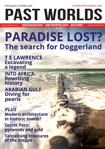 Archaeology Worldwide Magazine - OctoberNovember 2021 Back Issue