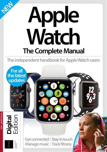 Complete Manual Bookazine - Apple Watch The Complete Manual 13th ed.  Subscriptions | Pocketmags