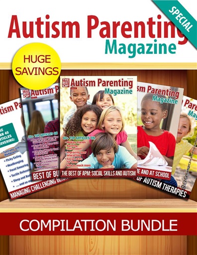 Autism Parenting Magazine Issue 147 APM Compilation bundle