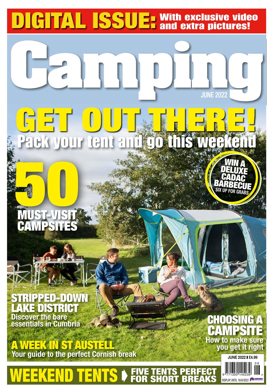 Camping Magazine - June 2022 - Get out there! Back Issue