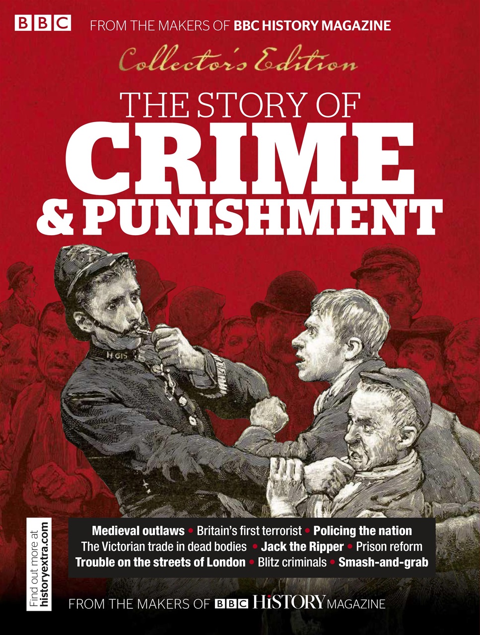 Bbc History Magazine The Story Of Crime And Punishment Special Issue