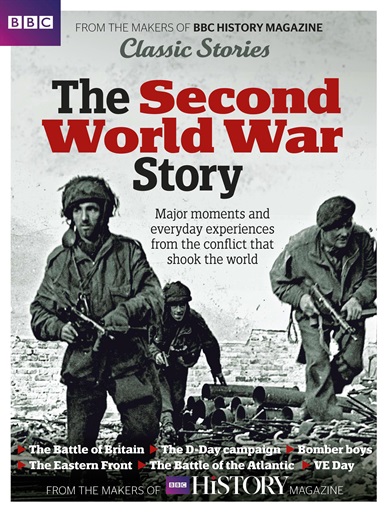 BBC History Magazine - The Second World War Story Special Issue