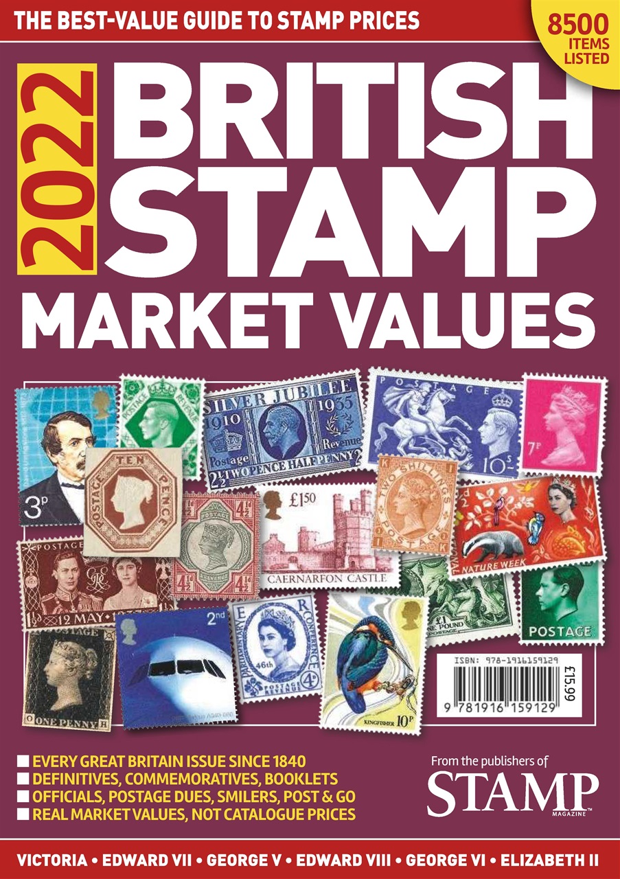 Stamp Magazine British Stamp Market Values 2022 Special Issue