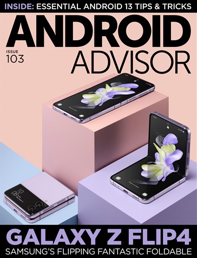 Android Advisor Magazine - Issue 103 Back Issue
