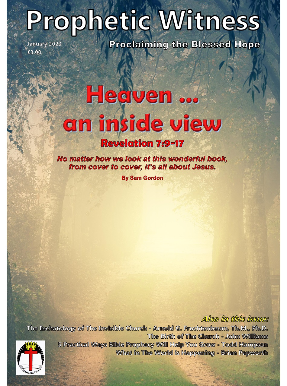Prophetic Witness Magazine Prophetic Witness Magazine Back Issue