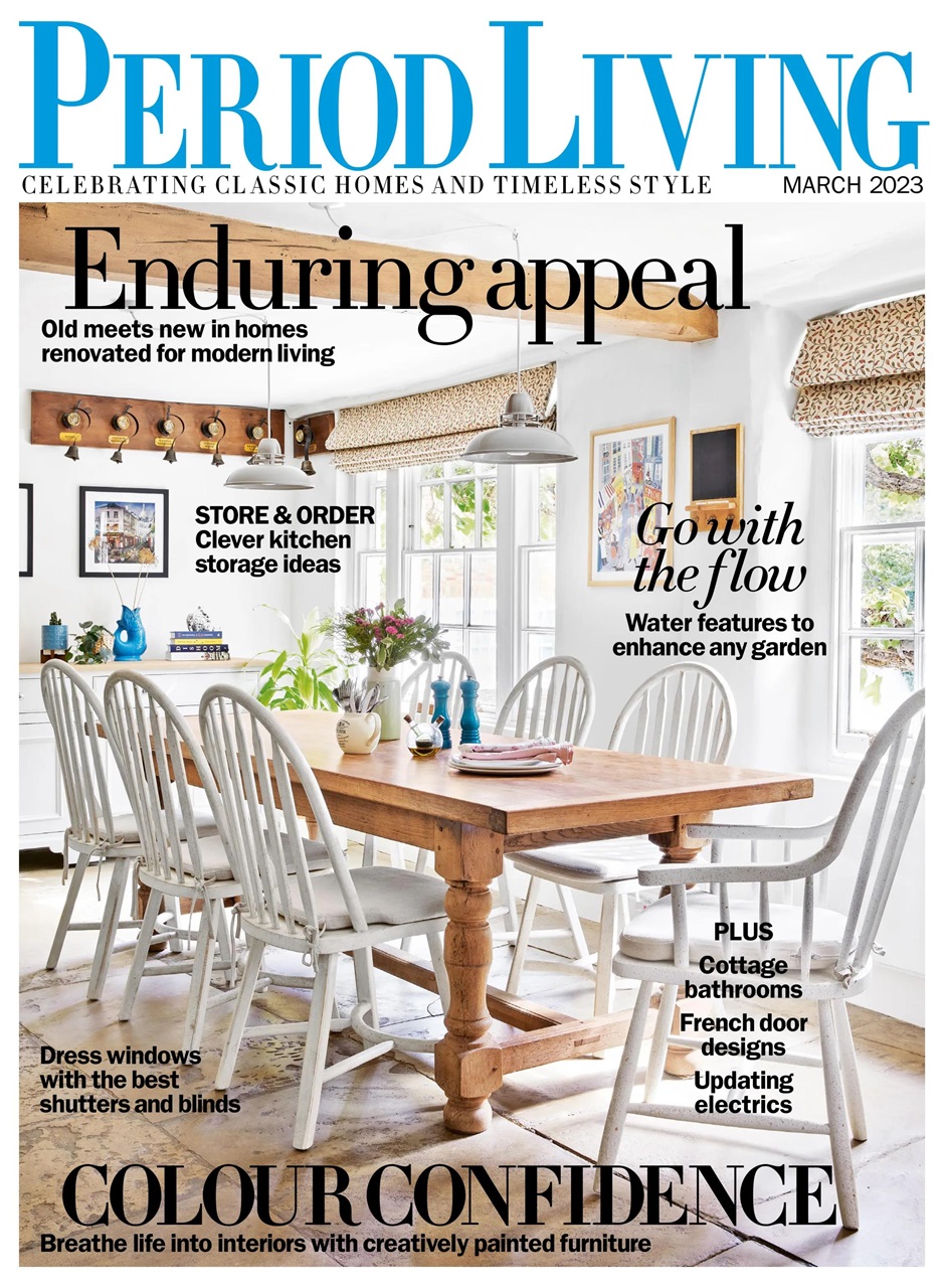 Period Living Magazine - March 2023 Back Issue