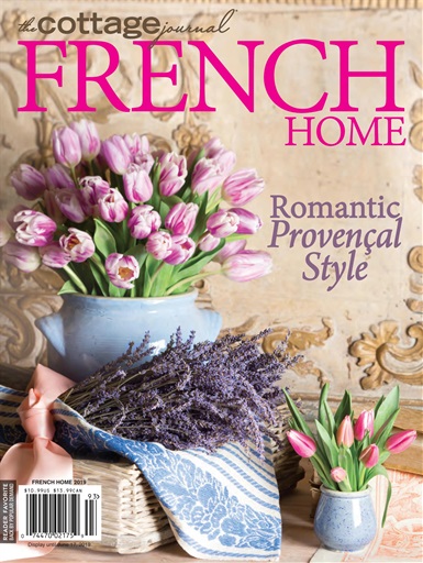 The Cottage Journal Magazine - The Cottage Journal - French Home 2019 ...