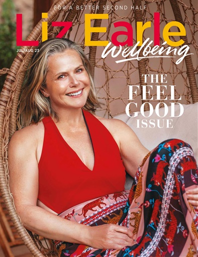 Liz Earle Wellbeing Magazine Jul Aug 2023 Back Issue